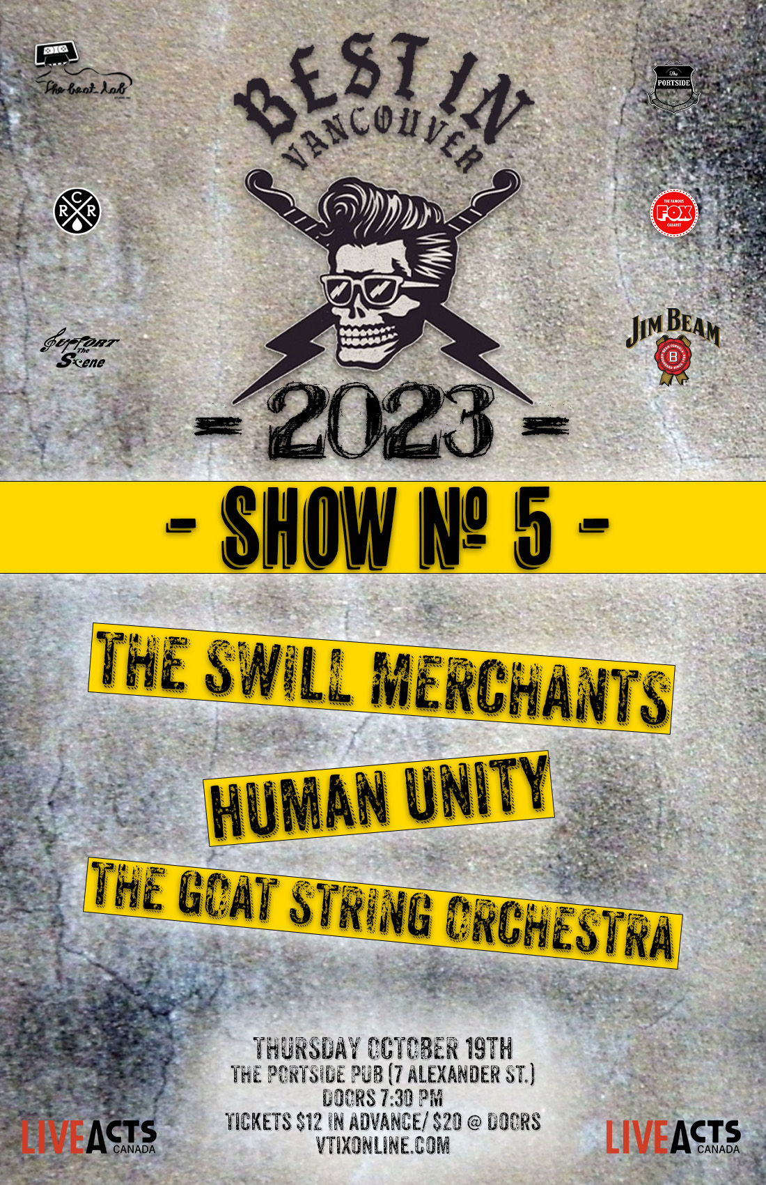 BEST IN VANCOUVER 2023 SHOW #5: The Swill Merchants, Human Unity, and The Goat String Orchestra