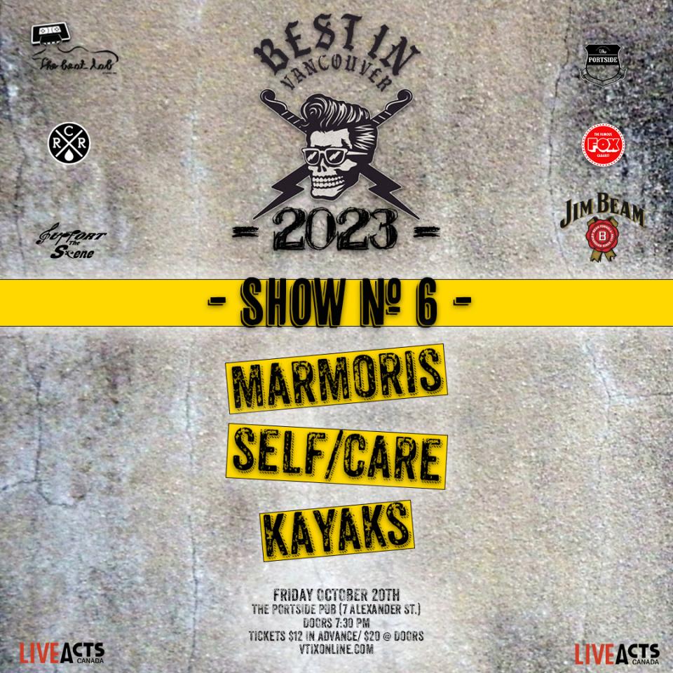 BEST IN VANCOUVER 2023 SHOW #6: Marmoris, self/care, and Kayaks