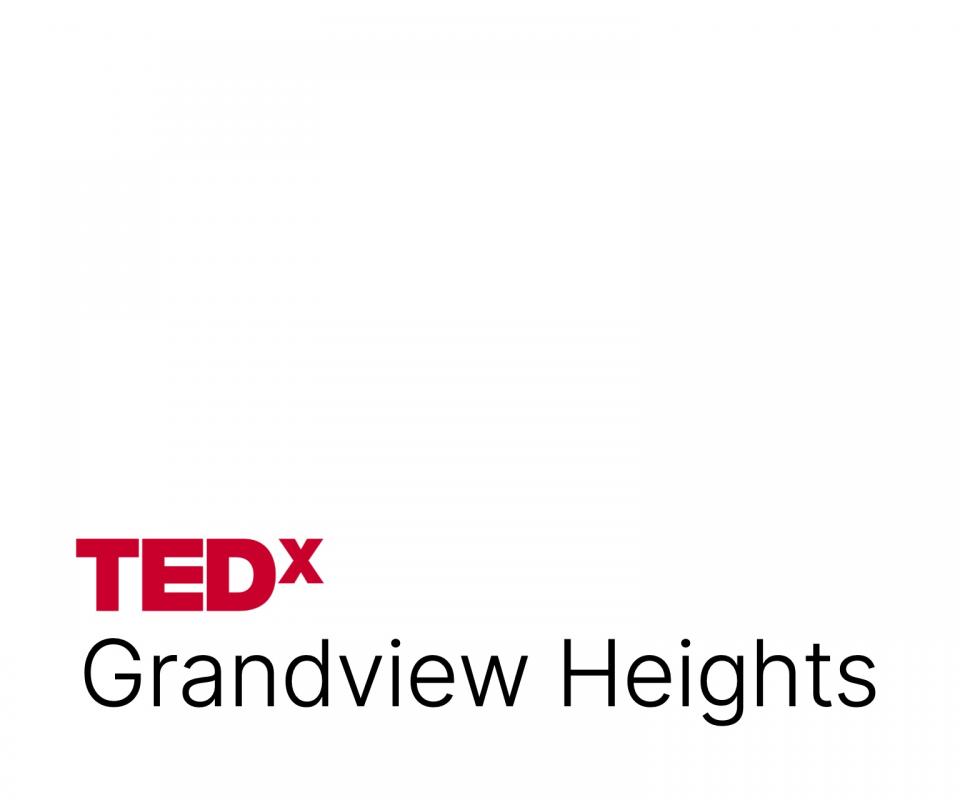 TEDx Grandview Heights      Theme: Re.Ignite