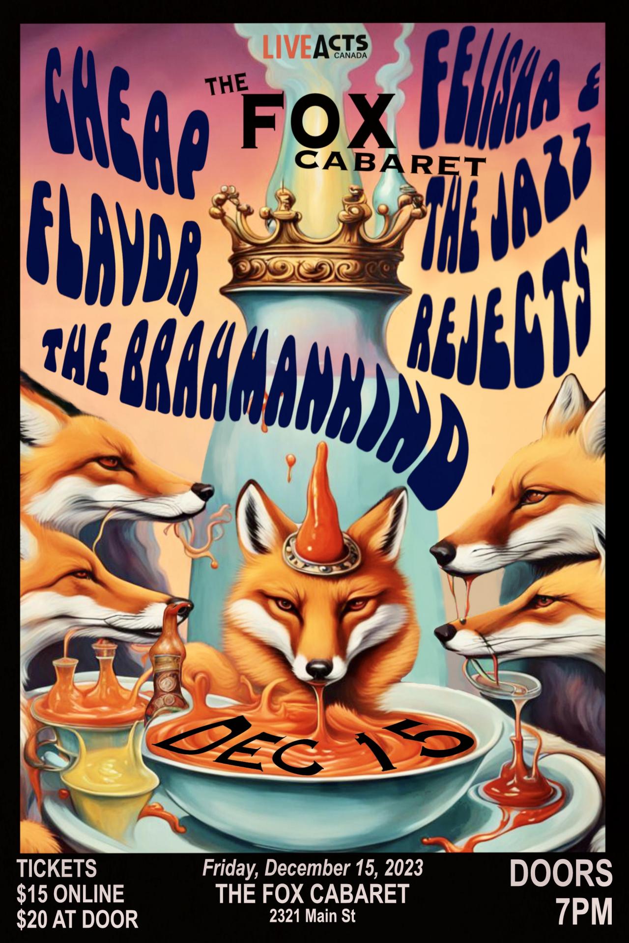 Cheap Flavor with Special Guests Felisha and the Jazz Rejects and The Brahmankind
