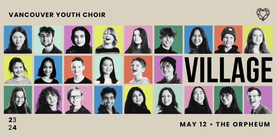 Vancouver Youth Choir Presents: Village 