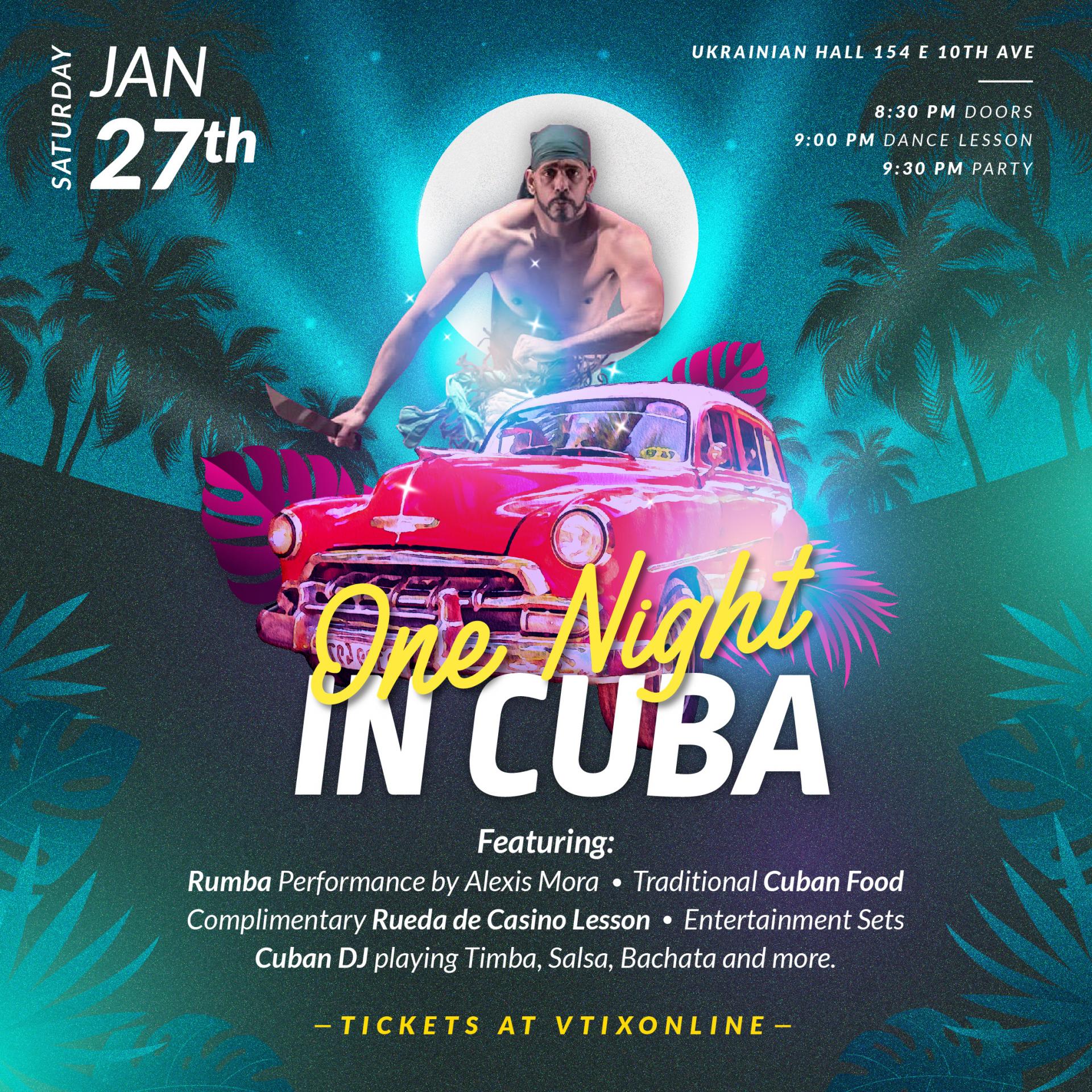 ONE NIGHT IN CUBA