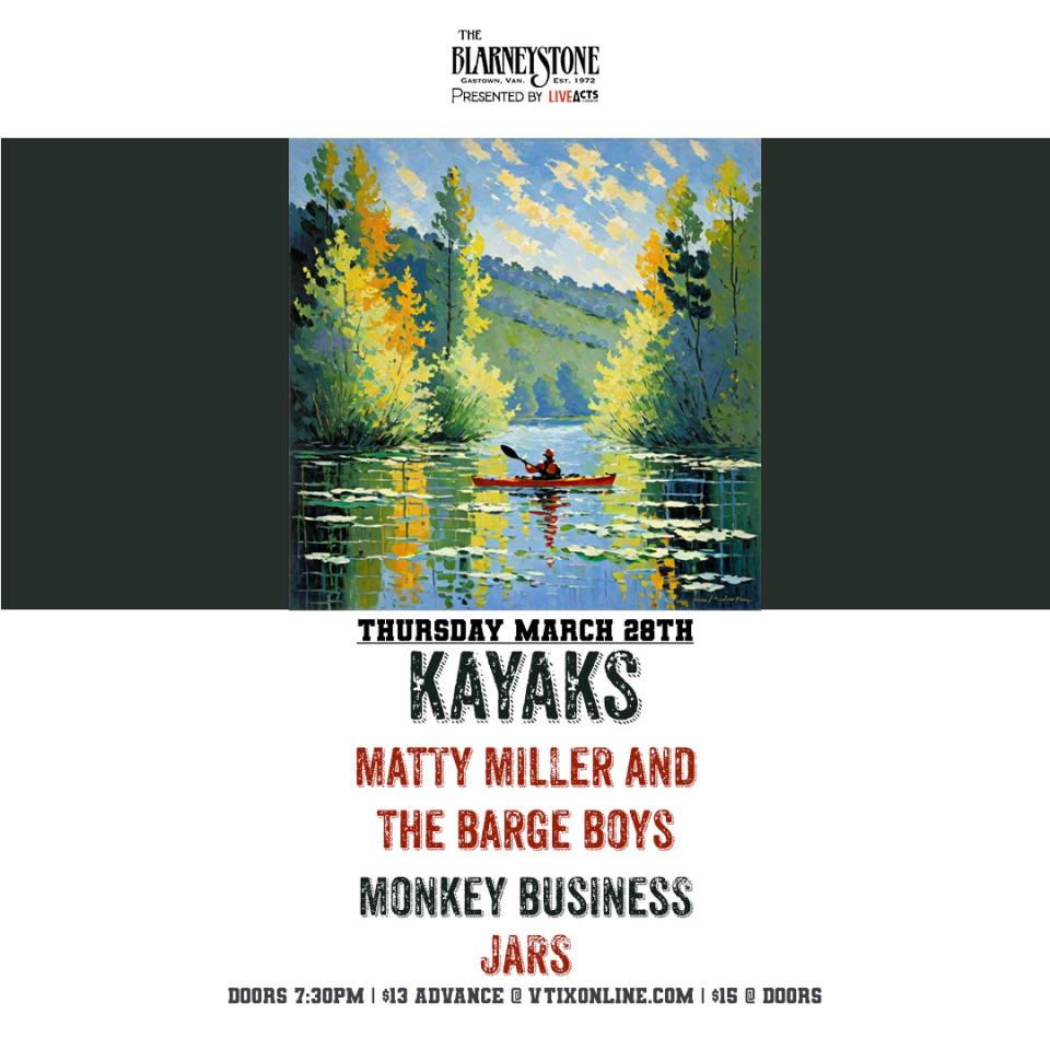 Kayaks w/ Matty Miller and the Barge Boys & Monkey Business