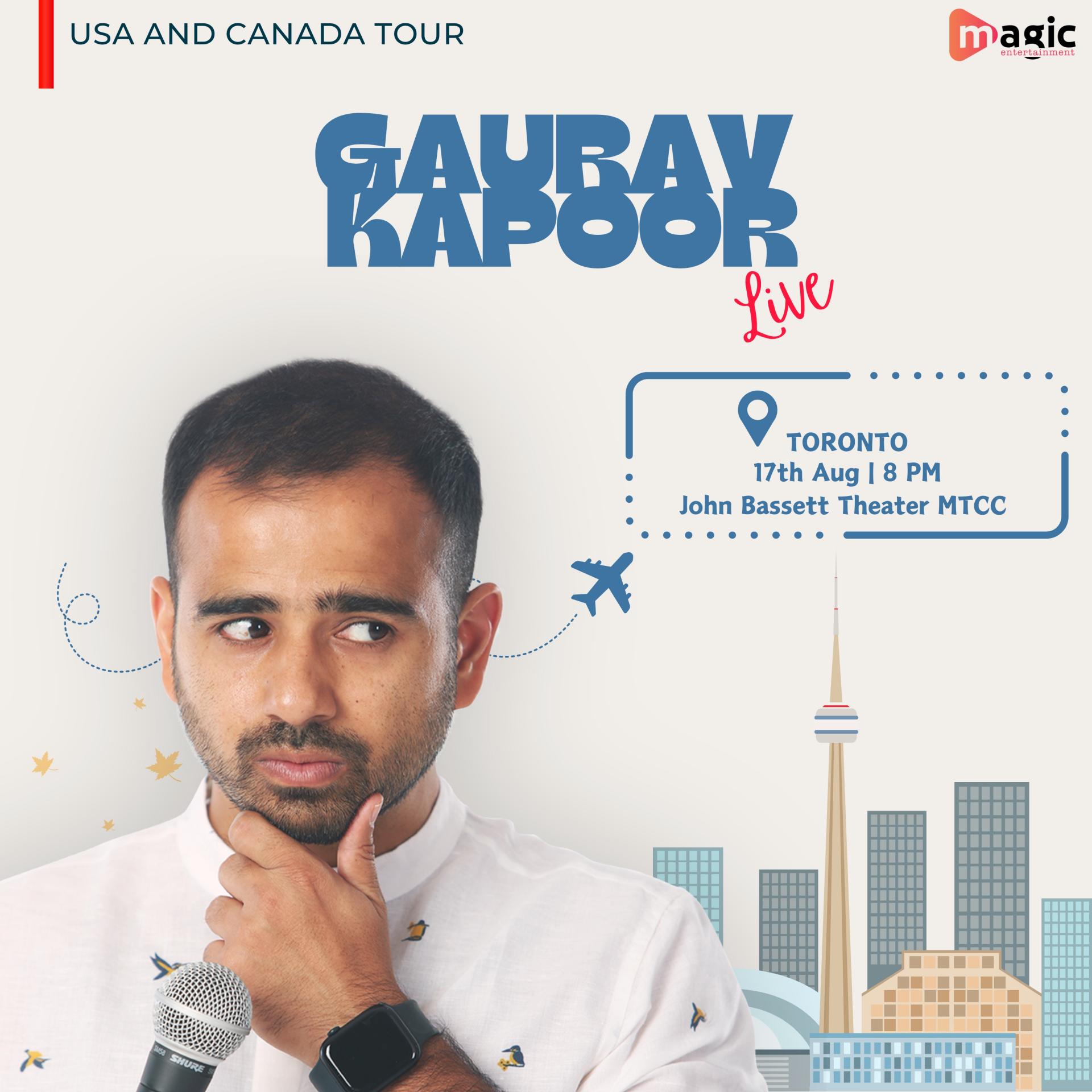 Gaurav Kapoor Live in Toronto
