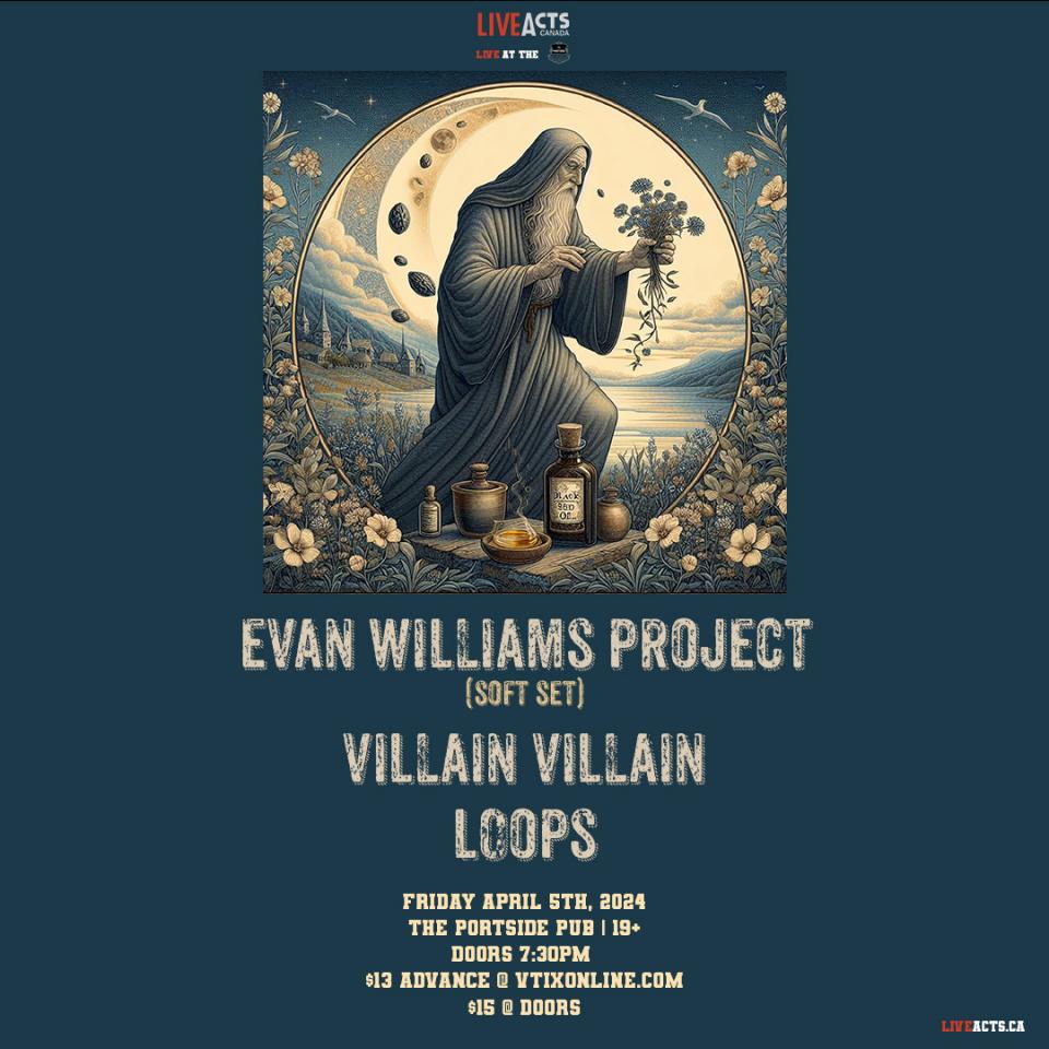 Evan Williams Project (soft set) w/ Eleanor Rising & LooPS