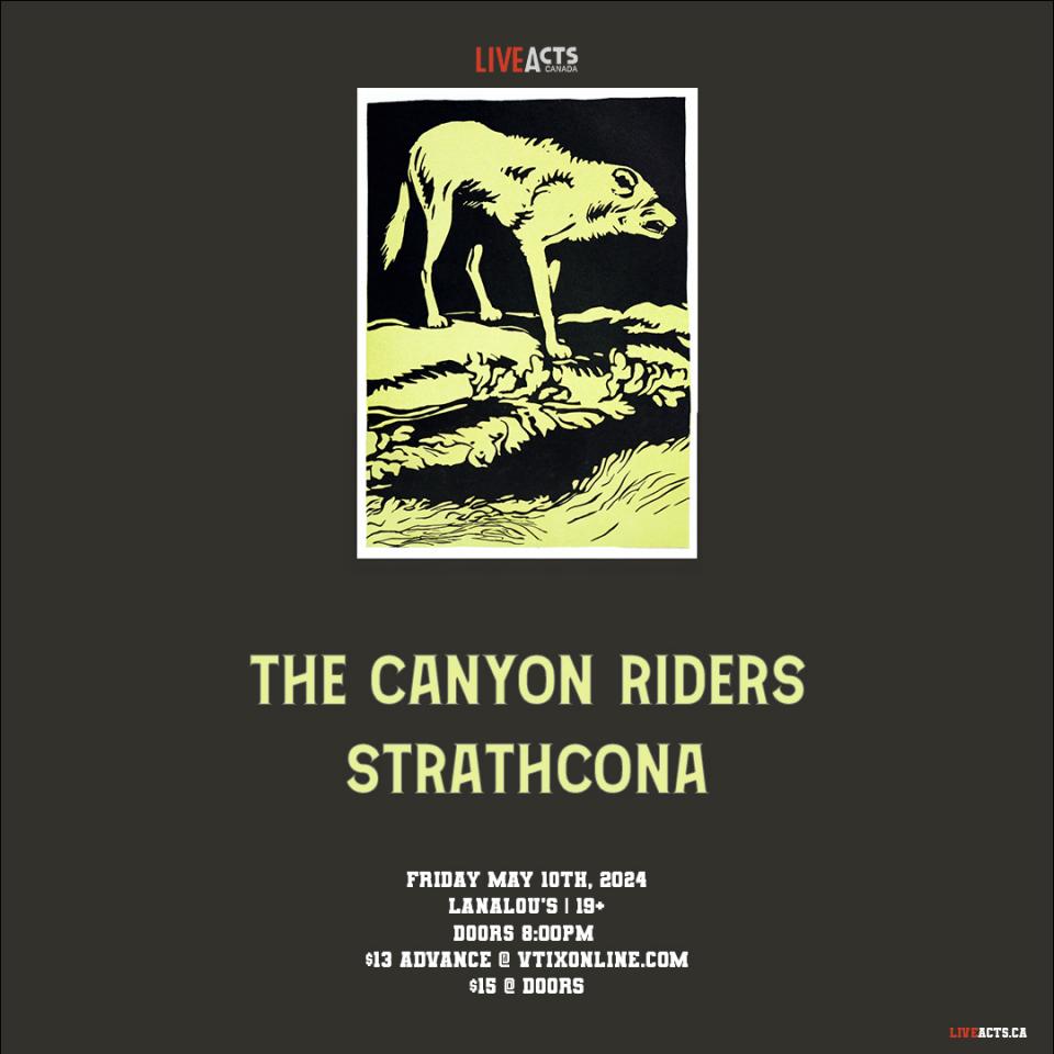 The Canyon Riders w/ Strathcona & theclarkeside