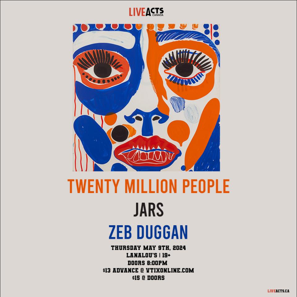Twenty Million People w/ JARS and Zeb Duggan