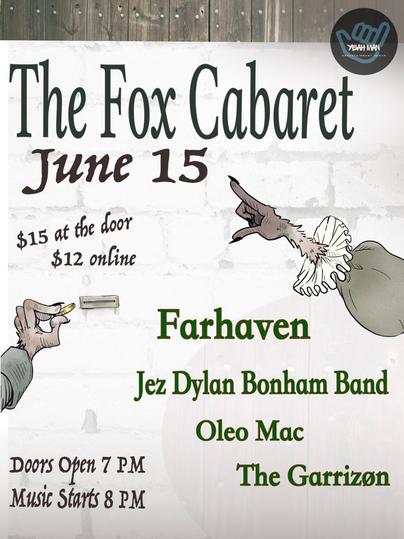 Farhaven w/ Jez Dylan Bonham Band, Oleo Mac, The Garrizon