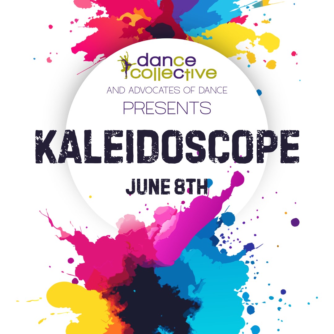 Kaleidoscope - 2025 Year End Dance Showcase