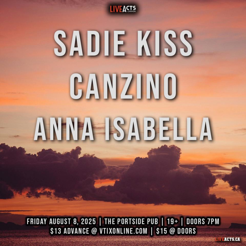 Sadie Kiss w/ Canzino, Anna Isabella