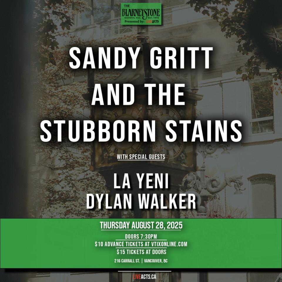 Sandy Gritt & the Stubborn Stains w/ La Yeni, Dylan Walker