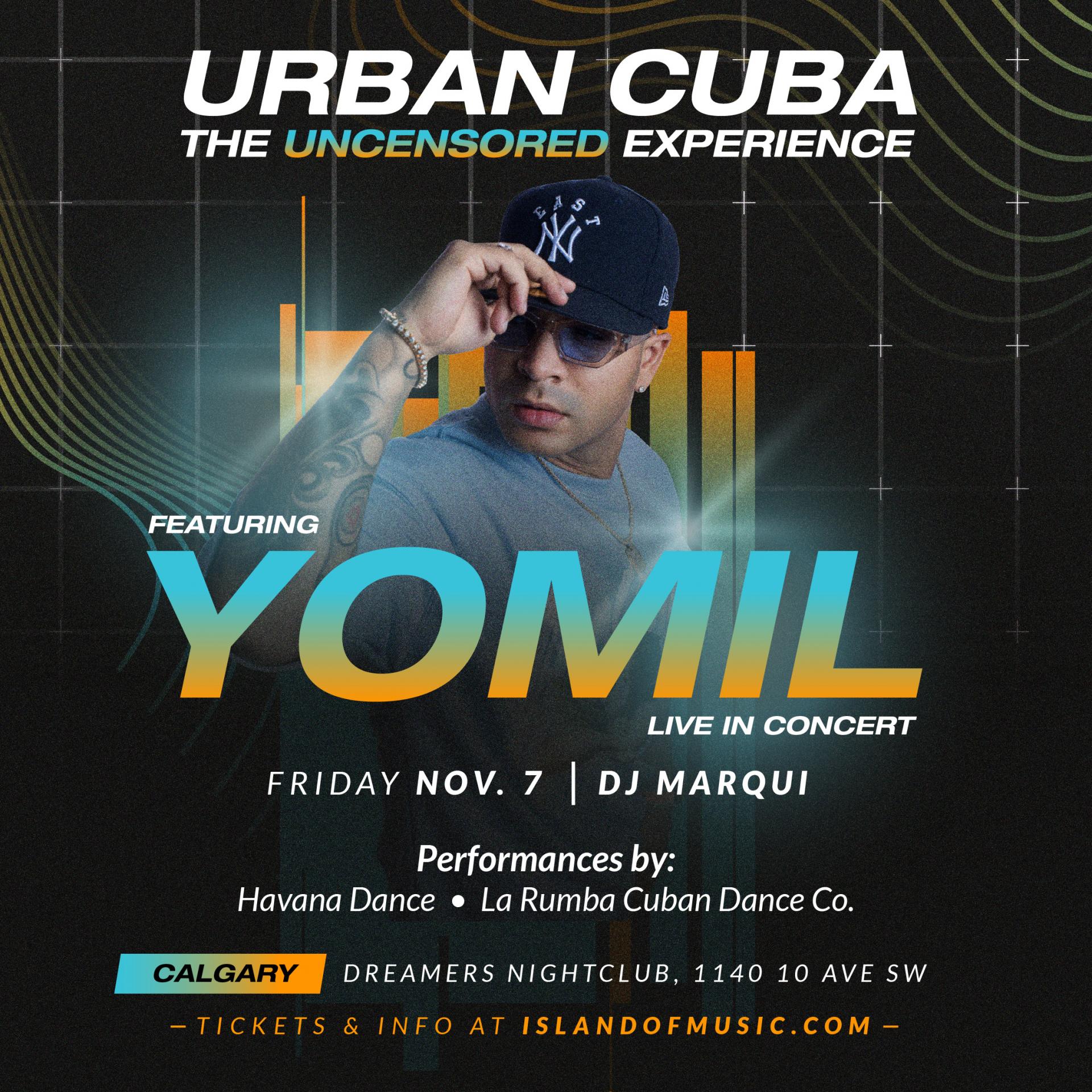URBAN CUBA Feat. YOMIL Live in Concert - CALGARY