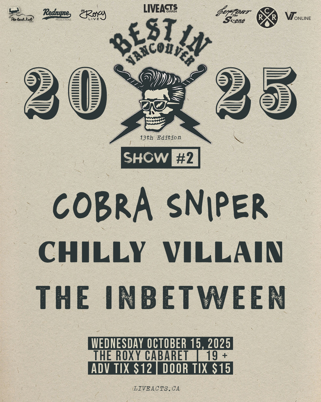 Best In Vancouver: Cobra Sniper / Chilly Villain / The Inbetween